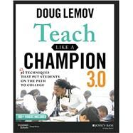 Teach Like a Champion 3.0 by Lemov Teaching & Learning (K-12), 9781119712619