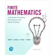Finite Mathematics for Business, Economics, Life Sciences, and Social Sciences and MyLab Math with Pearson eText -- 24-Month Access Card Package by Barnett, Raymond A.; Ziegler, Michael R.; Byleen, Karl E.; Stocker, Christopher J., 9780134862620