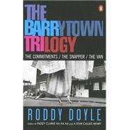 The Barrytown Trilogy by Doyle, Roddy, 9780140252620