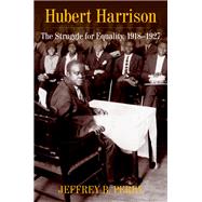 Hubert Harrison by Perry, Jeffrey B., 9780231182621