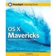 OS X Mavericks Peachpit Learning Series by Beighley, Lynn, 9780321962621