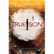 True Son by Krumwiede, Lana, 9780763672621