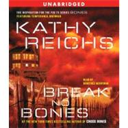 Break No Bones A Novel by Reichs, Kathy; Berryman, Dorothee, 9780743552622