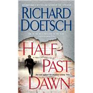 Half-Past Dawn by Doetsch, Richard, 9781501102622