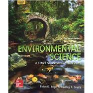 Enviromental Science: A Study Of Interrelationships by Enger , Eldon;Smith , Bradley, 9780076732623