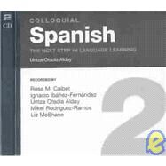 Colloquial Spanish 2 by Otaola Alday,Untza, 9780415302623