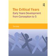 The Critical Years by Tim Gully, 9781040372623