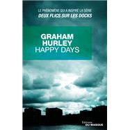 Happy Days by Graham Hurley, 9782702442623