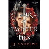 Heir of Twisted Lies by LJ Andrews, 9798217282623