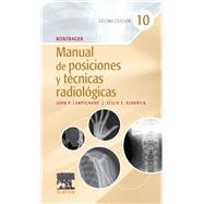 Bontrager. Manual de posiciones y tcnicas radiolgicas by John Lampignano, 9788413822624