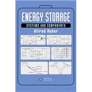 Energy Storage: Systems and Components by Rufer; Alfred, 9781138082625