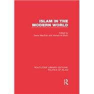 Islam in the Modern World by MacEoin,Denis;MacEoin,Denis, 9781138912625