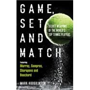Game, Set and Match by Hodgkinson, Mark, 9781472922625