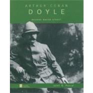 Arthur Conan Doyle Beyond Baker Street by Pascal, Janet B., 9780195122626