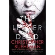 The Lesser Dead by Buehlman, Christopher, 9780425272626