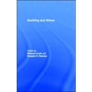 Soothing and Stress by Lewis, Michael; Ramsay, Douglas S., 9781410602626