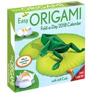 Easy Origami Fold-a-Day 2018 Calendar by Cole, Jeff, 9781449482626