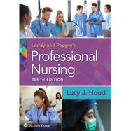 Leddy & Pepper's Professional Nursing by Hood, Lucy, 9781975172626