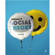 Welcome to Social Theory by Brock, Tom, 9781529732627
