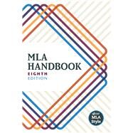MLA Handbook by Modern Language Association of America, 9781603292627