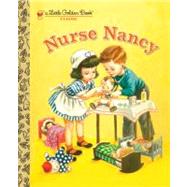 Nurse Nancy by Jackson, Kathryn; Malvern, Corinne, 9780375832628
