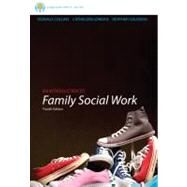 Brooks/Cole Empowerment Series: An Introduction to Family Social Work by Collins, Donald; Jordan, Catheleen; Coleman, Heather, 9781133312628