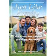 Just Like Family by Andrea Laurent-Simpson, 9781479852628