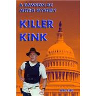 Killer Kink by Reed, Fred, 9781500602628