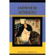Handbook of Japanese Mythology by Ashkenazi, Michael, 9780195332629