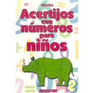 Acertijos con numeros para ninos/ Number Puzzles for Kids by Mensa, 9789706432629