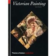 Victorian Painting (World of...,Treuherz, Julian,9780500202630