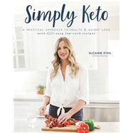Simply Keto by Ryan, Suzanne, 9781628602630