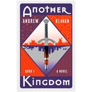 Another Kingdom by Klavan, Andrew, 9781684422630