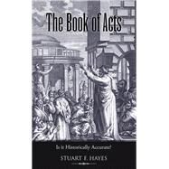 The Book of Acts by Hayes, Stuart F., 9781973672630