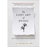 The Lost Art of Dying by Dugdale, Lydia, 9780062932631