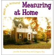 Measuring at Home by Roy, Jennifer Rozines; Roy, Gregory, 9780761422631