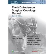 The MD Anderson Surgical Oncology Manual by Feig, Barry W., 9781975192631