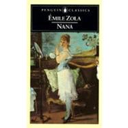 Nana by Zola, Emile; Holden, George; Holden, George, 9780140442632