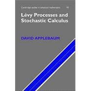 Lévy Processes and Stochastic Calculus by David Applebaum, 9780521832632