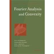 Fourier Analysis and Convexity by BRANDOLINI, LUCA, 9780817632632