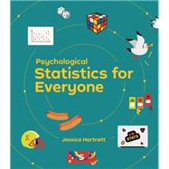 Psychological Statistics for Everyone JASP Version Courseware (Norton Illumine Ebook, InQuizitive, and JASP Data Sets) by Jessica Hartnett, 9781324102632