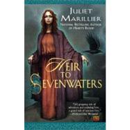 Heir to Sevenwaters by Marillier, Juliet, 9780451462633