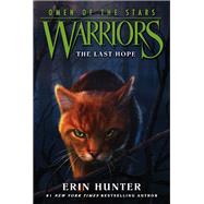 The Last Hope by Hunter, Erin, 9780062382634