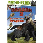 All About the Dragons by Katschke, Judy, 9780606362634