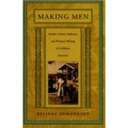 Making Men by Edmondson, Belinda, 9780822322634