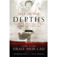 Out of the Depths by Lau, Israel Meir, Rabbi; Wiesel, Elie; Peres, Shimon, 9781454942634