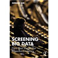 Screening Big Data by Gerald Sim, 9780367772635