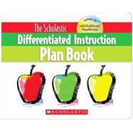 The The Scholastic Differentiated Instruction Plan Book by Middendorf, Cindy, 9780545112635