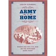 Army at Home by Giesberg, Judith, 9780807872635