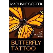 Butterfly Tattoo by Cooper, Marilinne, 9781505722635